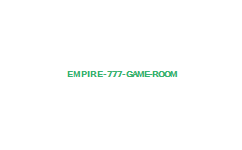 エンパイア777｜ゲームルーム